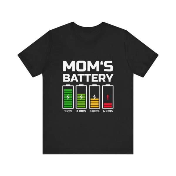 Funny Mom's battery t-shirt - gift for Mother's day or birthday, Mum joke present - Mom's battery parenting tee, dark black